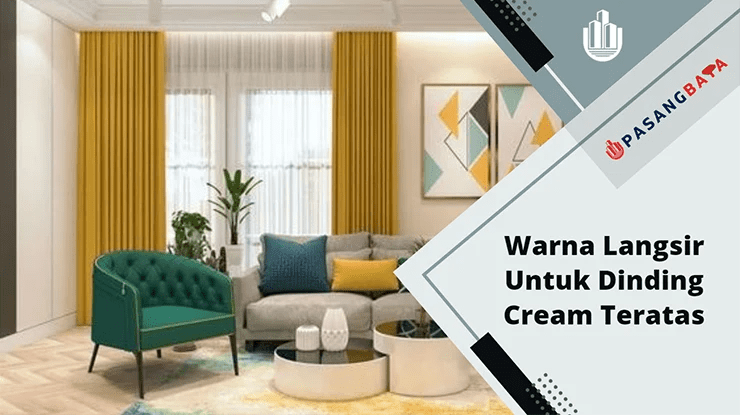 5 Warna Langsir Untuk Dinding Cream Teratas