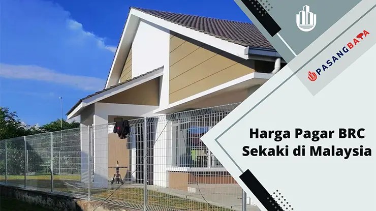 Harga Pagar BRC Sekaki di Malaysia 2024 1 Harga Pagar BRC Sekaki
