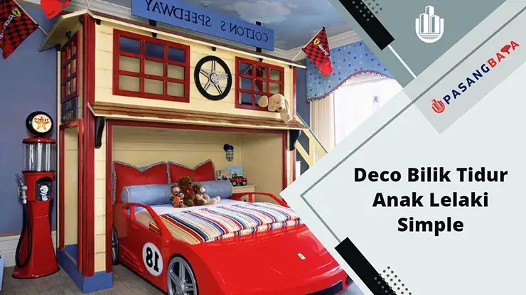 Idea Deco Bilik Tidur Anak Lelaki Simple Terbaik