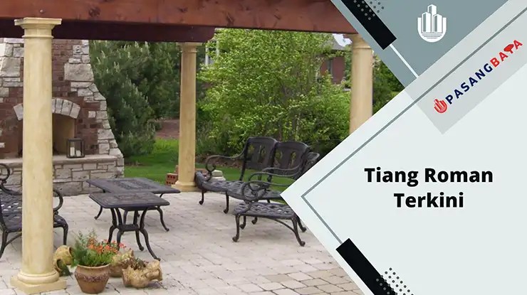 Senarai Harga Tiang Roman Terkini 2024 1 Tiang Roman Terkini