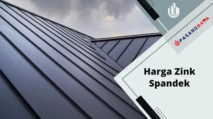 Harga Zink Spandek di Malaysia 2024 1 Harga Zink Spandek di Malaysia