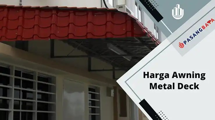 Harga Awning Metal Deck