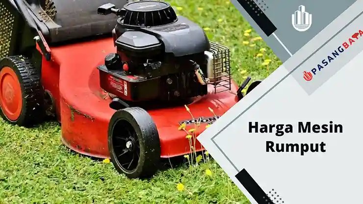 Harga Mesin Rumput Termurah dan Terbaik 2024 1 Harga Mesin Rumput