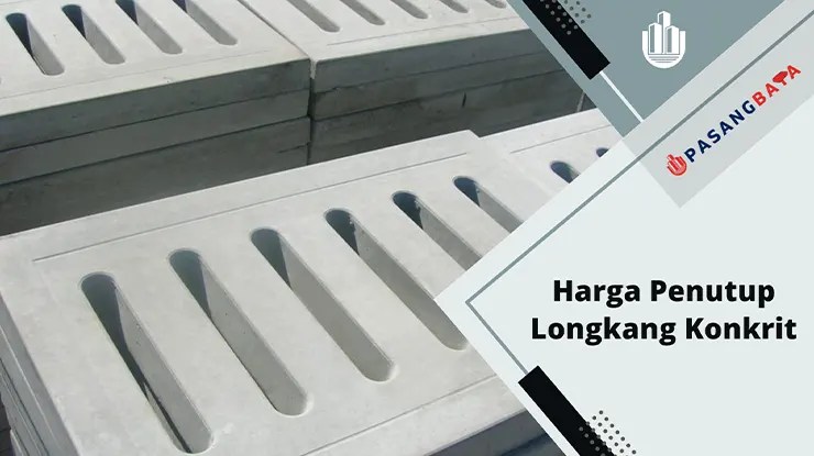 Harga Penutup Longkang Konkrit Terkini di Malaysia 2024 1 Harga Penutup Longkang Konkrit Terkini di Malaysia