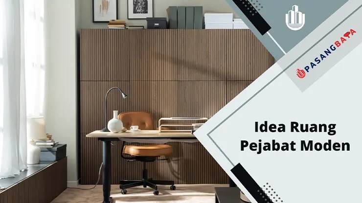 Idea Ruang Pejabat Moden di Malaysia