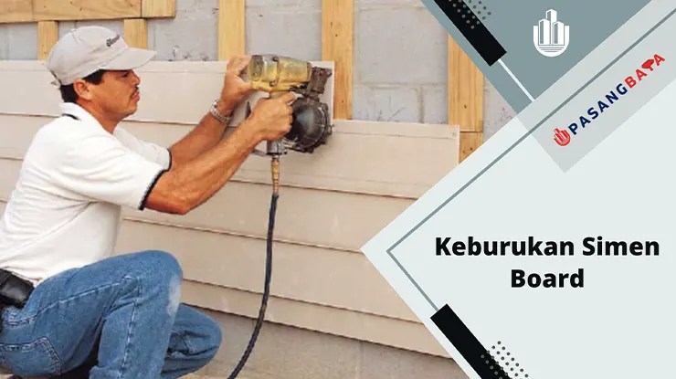 Keburukan Simen Board yang Perlu Anda Ketahui 1 Keburukan Simen Board yang Perlu Anda Ketahui