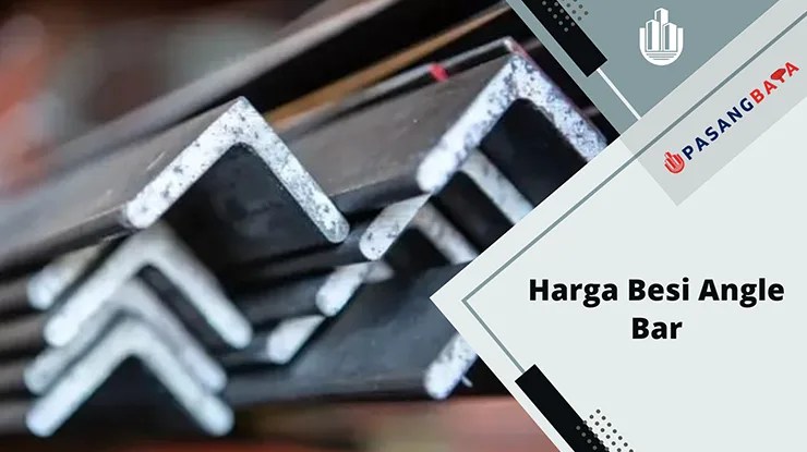 Harga Besi Angle Bar Malaysia Terkini 2024 1 Harga Besi Angle Bar Malaysia Terkini