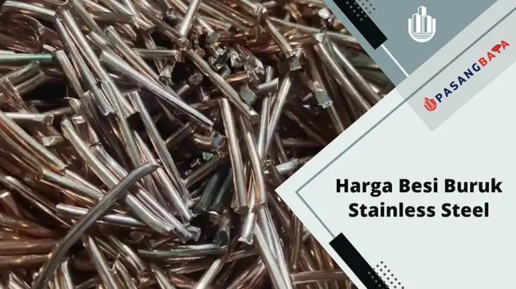 Harga Besi Buruk Stainless Steel Terkini