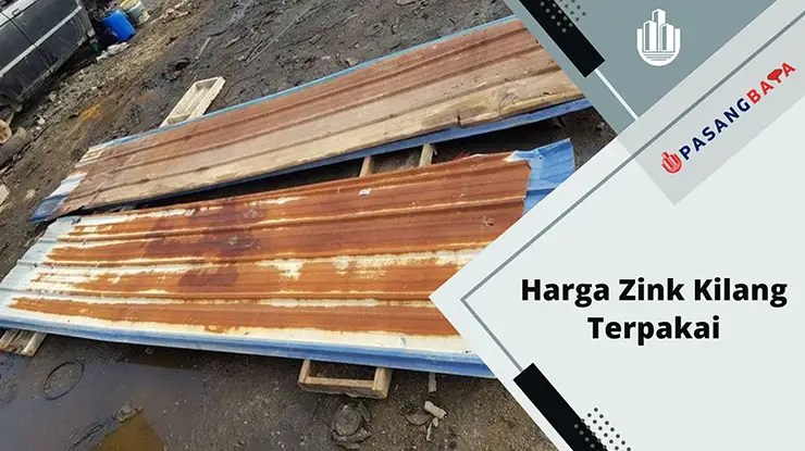 Harga Zink Kilang Terpakai di Malaysia 2024 1 Harga Zink Kilang Terpakai di Malaysia