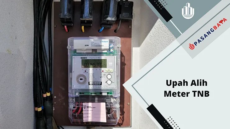 Upah Alih Meter TNB dan Cara Memohon